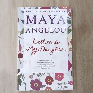 Maya Angelou 'Letter to My Daughter' Book